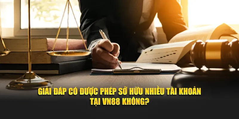 Giải đáp thắc mắc tại điều khoản VN88