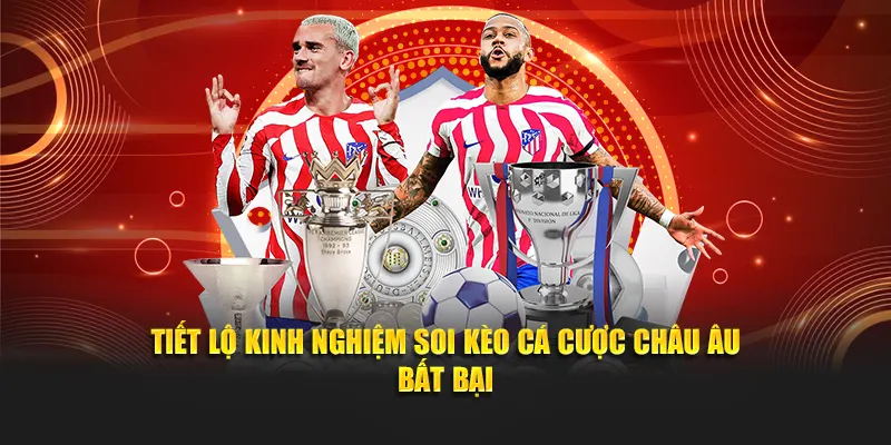 Kèo Cá Cược Châu Âu